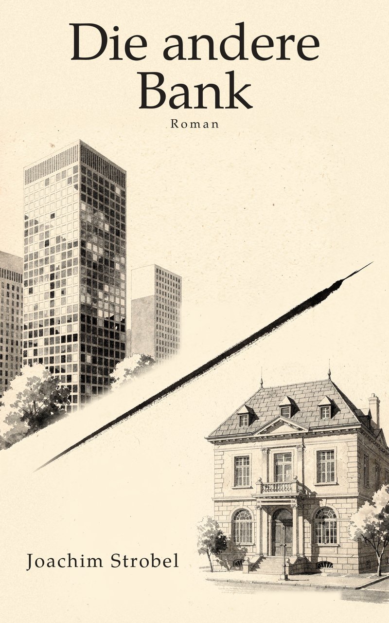 Die andere Bank – Buchcover, Roman von Joachim Strobel